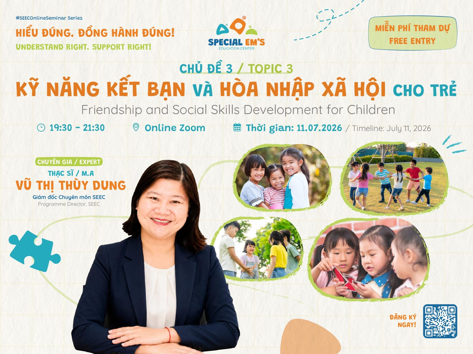 SEEC Online Seminar #03: Kỹ năng kết bạn và Hòa nhập xã hội cho trẻ