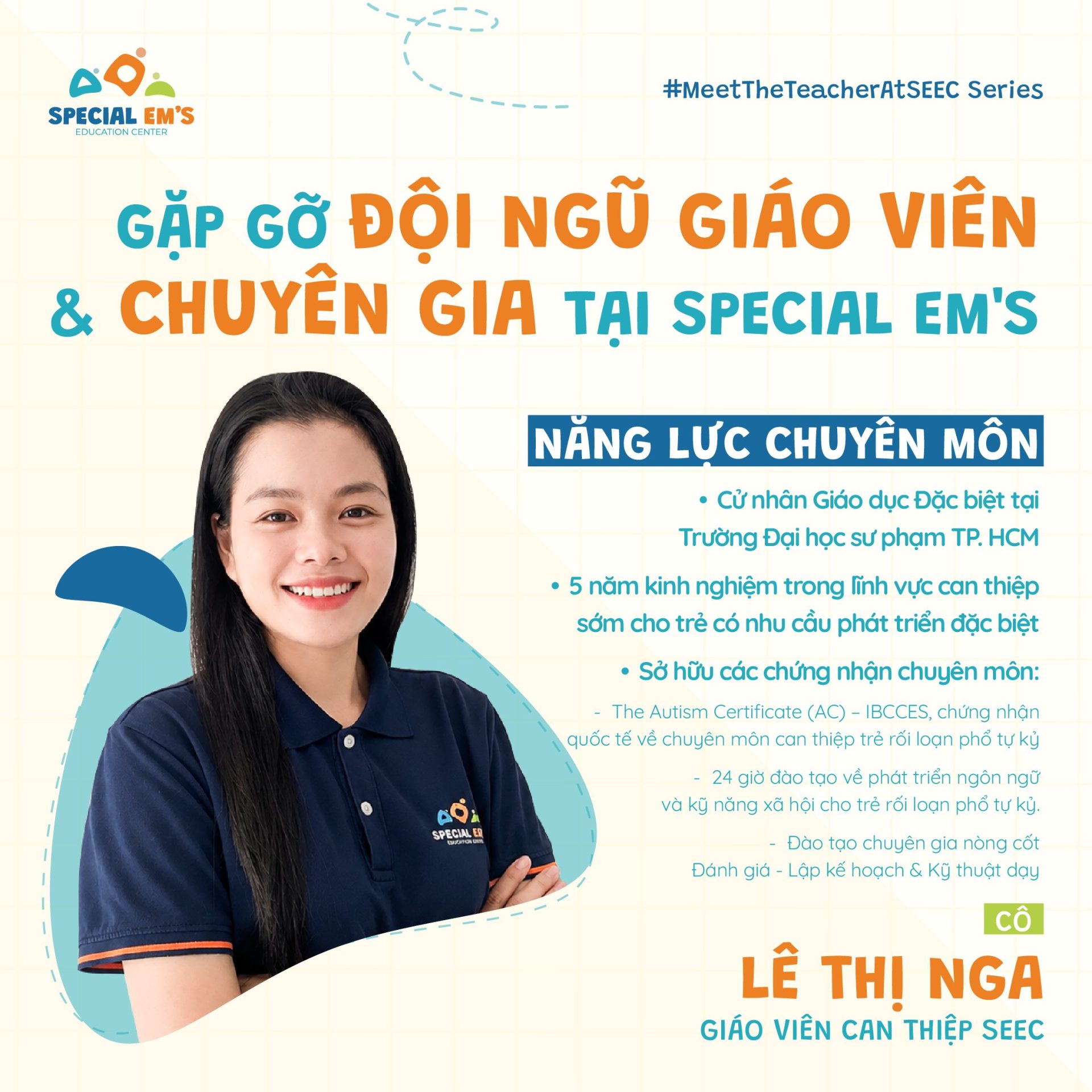 #MeetTheTeacherAtSEEC | Gặp gỡ người dẫn dắt trẻ từ những kỹ năng đầu tiên đến những bước tiến mới tại Special Em’s
